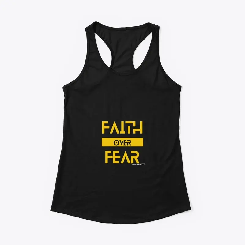 faith over fear vaanimozz best trend